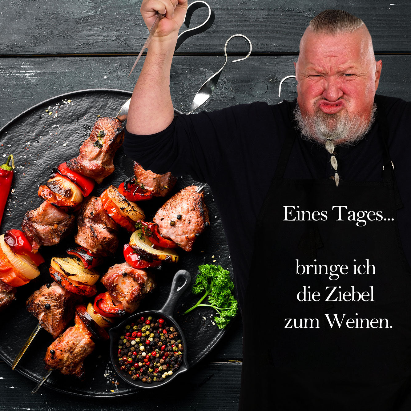 Eines Tages bringe ich die Zwiebel zum Weinen - Kochschürze